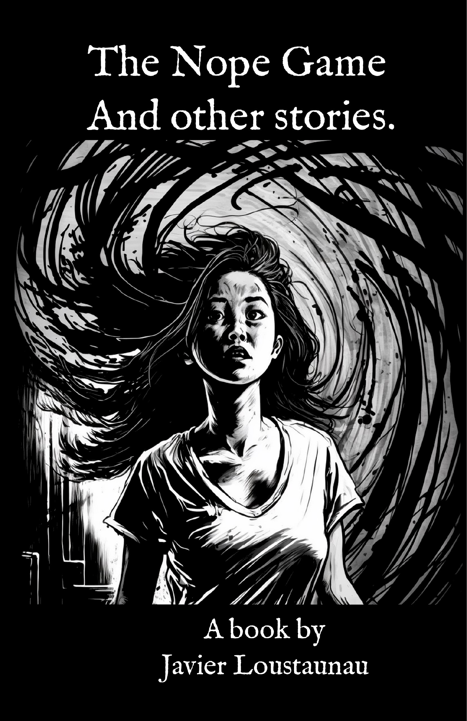 The Nope Game and Other Stories