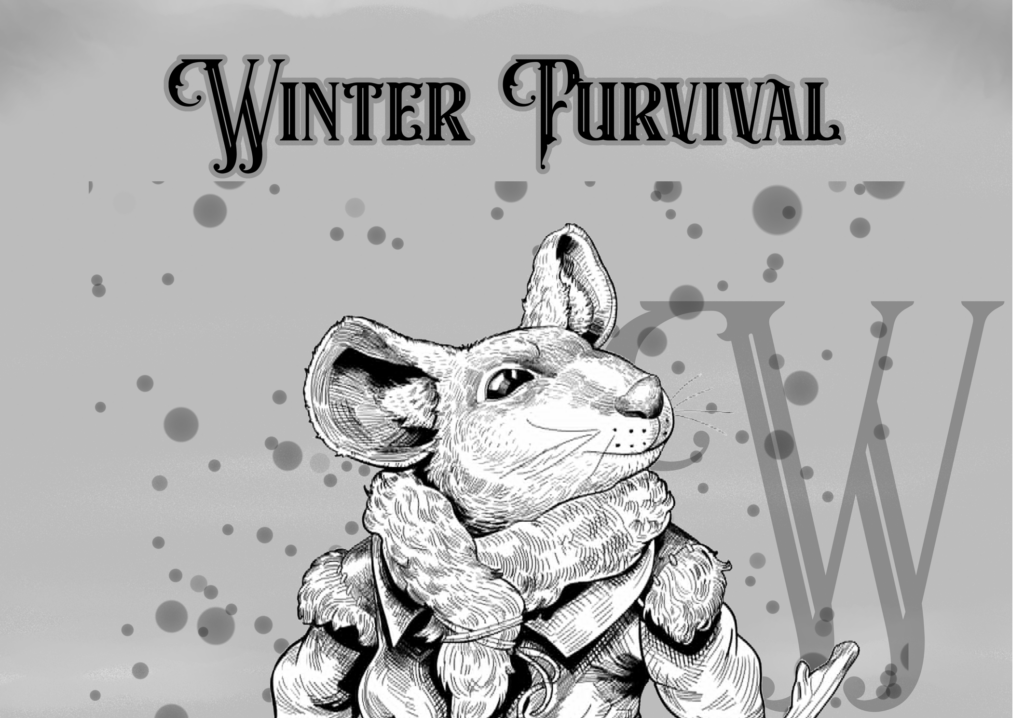 Winter Furvival.